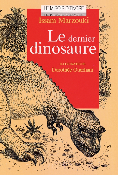 Le dernier dinosaure 