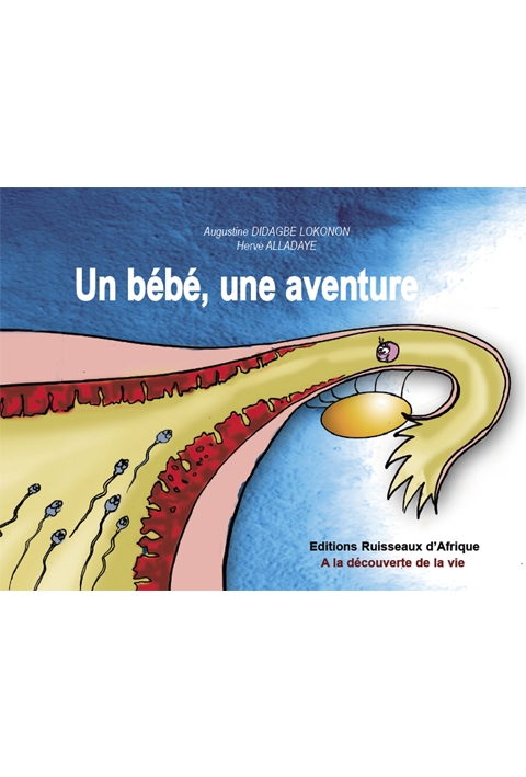 Un bébé, une aventure 