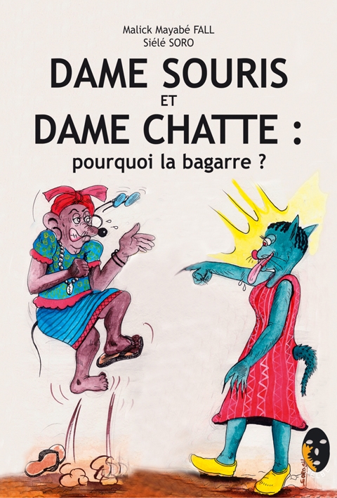 Dame Souris Dame chatte: pourquoi…. 